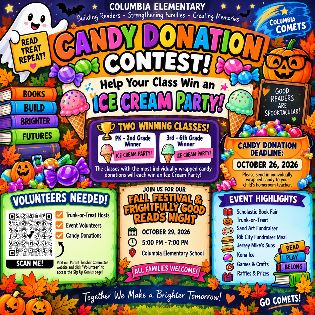 Columbia Elementary Fall Festival and Candy Donation Contest promotional flyer. Features event details for the Candy Donation Contest with an Ice Cream Party prize (deadline October 26, 2026), a request for event volunteers with a QR code, and details for the Fall Festival & Frightfully Good Reads Night on October 29, 2026, from 5:00 PM to 7:00 PM at Columbia Elementary School. Highlights include a Scholastic Book Fair, Trunk-or-Treat, games, crafts, and food.