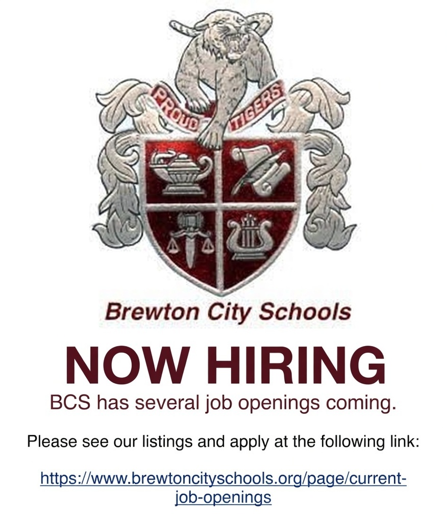 Brewton City Schools has several job openings currently posted and others coming available soon. Please check our website for the listings and to apply.  https://www.brewtoncityschools.org/page/current-job-openings