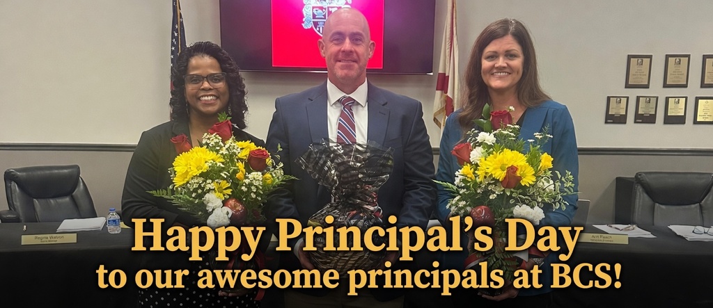 Happy Principal's Day to our awesome principals at BCS!