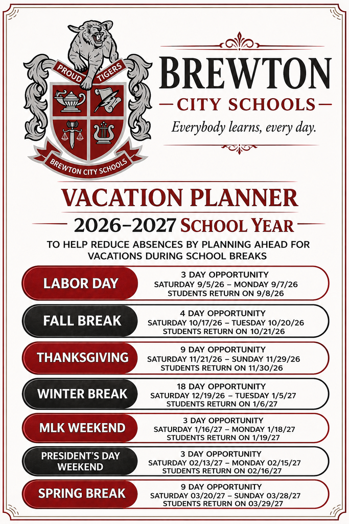To help reduce absences, here is a vacation planner idea from BCS with our school breaks for the upcoming 2026-27 school year. 