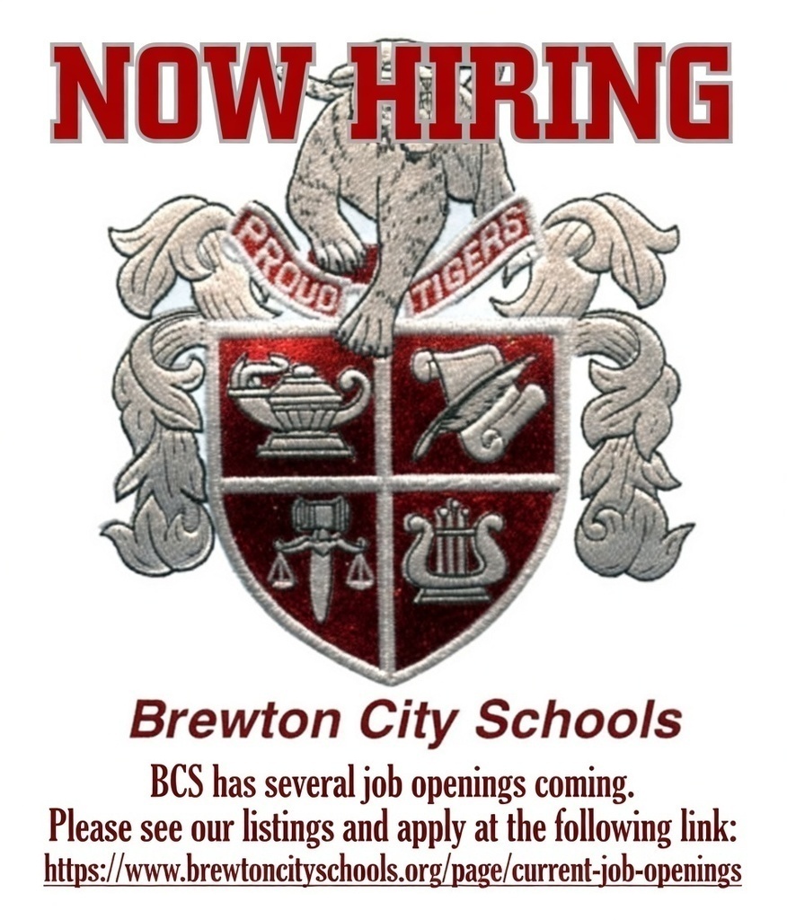 BCS still has a few job openings. Please check https://www.brewtoncityschools.org/page/current-job-openings to apply.