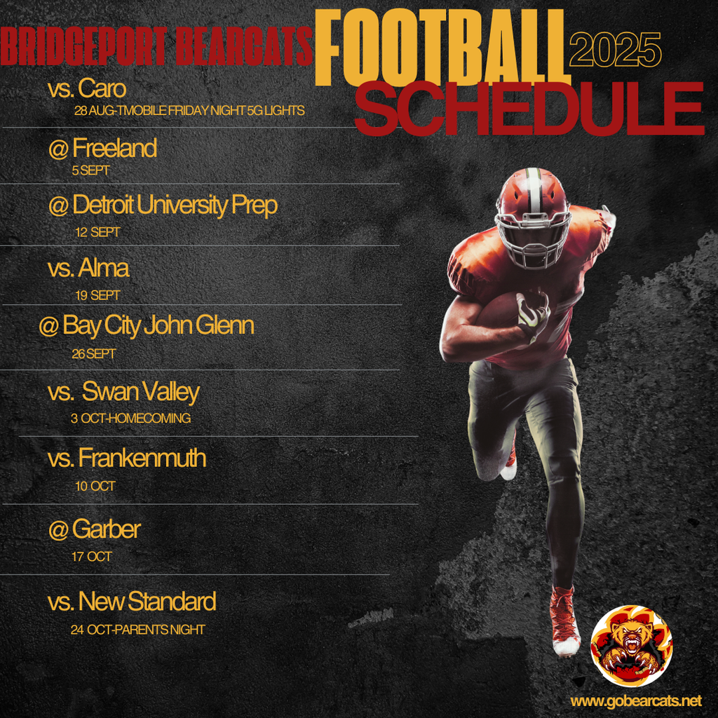 A football schedule poster for the Bridgeport Bearcats' 2025 season. The background is a dark, grunge texture. A football player in a red jersey and helmet, running with the ball, is prominently featured on the right. The text "FOOTBALL SCHEDULE 2025" is in large, bold, distressed letters at the top. The schedule lists eight games, all against different teams and with corresponding dates in August, September, and October. There is a small team logo in the bottom right corner showing a bearcat head, and the team's website, "www.gobearcats.net", is also listed.