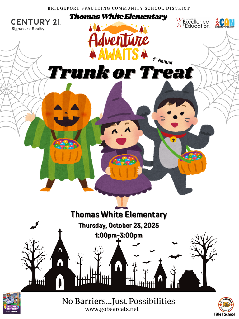 A Halloween-themed flyer advertising Thomas White Elementary's 1st Annual Trunk or Treat. The top features text "Adventure Awaits" and three children in costumes: a pumpkin, a witch, and a black cat, holding treat baskets. The event is on Thursday, October 23, 2025, from 1:00 pm - 3:00 pm. The bottom has a spooky silhouette of a town with churches and trees, and the slogan "No Barriers...Just Possibilities." Sponsored by Century 21 and other organizations.