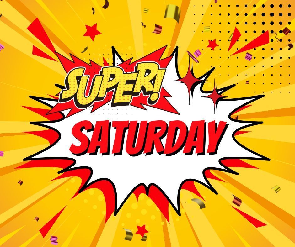Super Saturday 