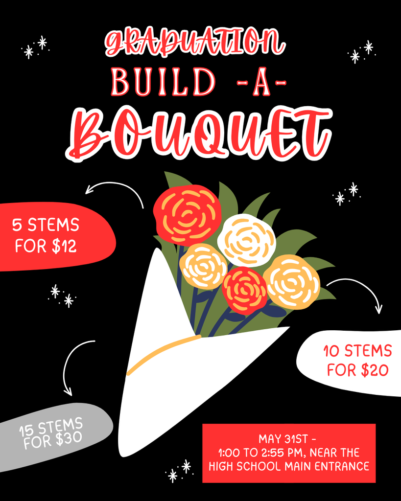 Flyer for build-a-bouquet fundraiser. 