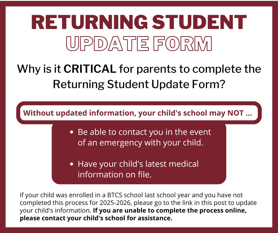 Graphic titled "Returning Student Update Form" with text explaining why parents must complete the form. It states that without updated information, the school may not be able to contact parents during an emergency or have the child’s latest medical information. It also provides instructions for parents who have not completed the process for 2025-2026 to contact their child's school if they cannot complete it online.