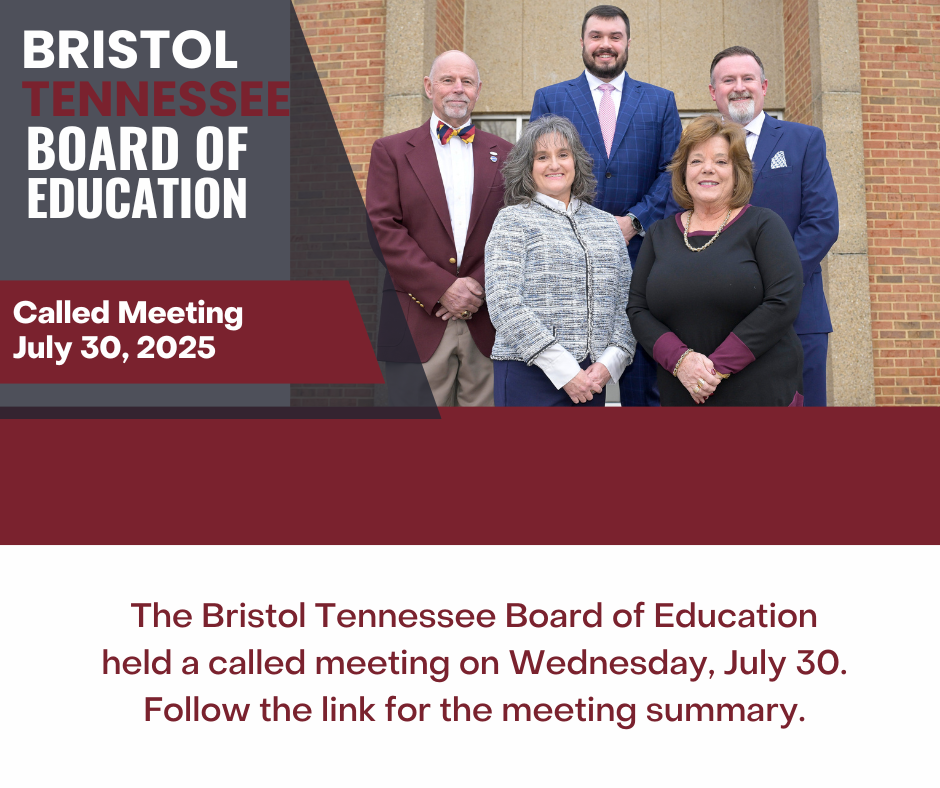Group photo of the Bristol Tennessee Board of Education members standing in front of a building. Text on the image reads: "Bristol Tennessee Board of Education. Called Meeting July 30, 2025."