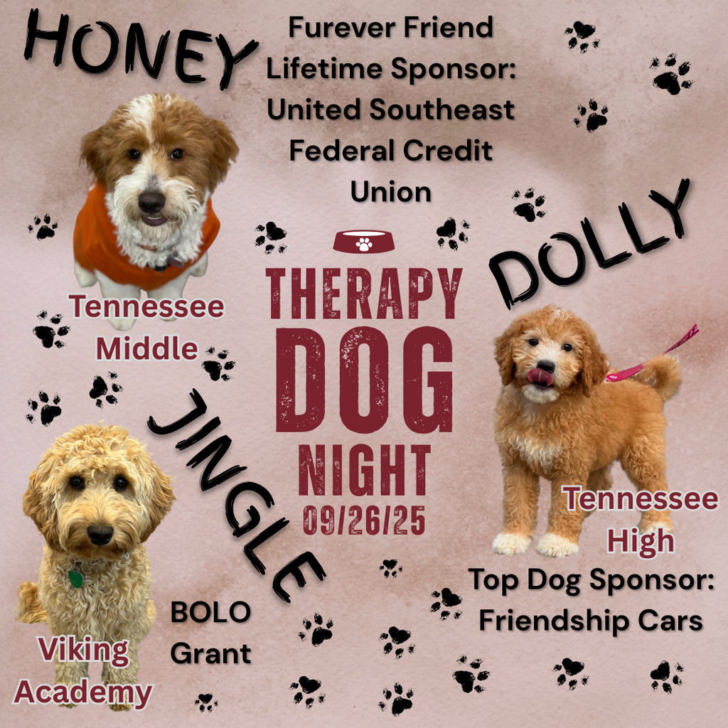 Promotional graphic for Therapy Dog Night, September 26, 2025. Center text reads: “Therapy Dog Night 09/26/25” with a red dog bowl and paw prints. Three goldendoodles are pictured: Honey (top left) wearing an orange shirt, labeled “Tennessee Middle”; Jingle (bottom left) with a green tag, labeled “Viking Academy” with “BOLO Grant”; and Dolly (right) with a pink leash, labeled “Tennessee High.” Text highlights sponsors: “Furever Friend Lifetime Sponsor: United Southeast Federal Credit Union” and “Top Dog Sponsor: Friendship Cars.” Background is tan with scattered paw prints.