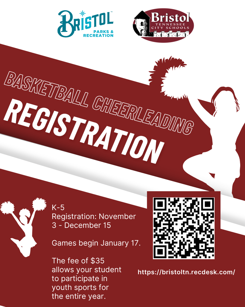 Flyer for Dale Burns Youth Sports Basketball Cheerleading Registration. The design features maroon and white colors with silhouettes of cheerleaders holding pom-poms. Text reads: “Basketball Cheerleading Registration — K–5. Registration: November 3–December 15. Games begin January 17. The fee of $35 allows your student to participate in youth sports for the entire year.” A QR code appears in the bottom right corner next to the registration link https://bristoltn.recdesk.com/. Logos for Bristol Parks & Recreation and Bristol Tennessee City Schools are displayed at the top. The layout uses bold, angled typography and energetic cheer graphics to convey spirit and excitement.