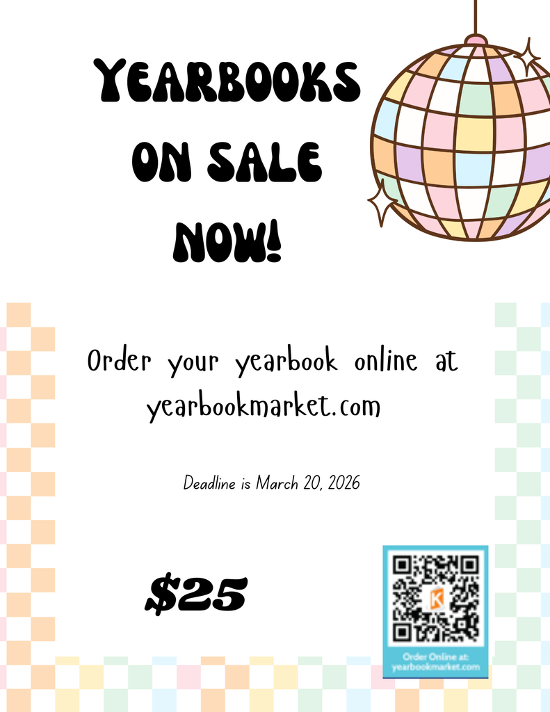 Poster advertising school yearbooks for sale. Large headline reads “Yearbooks On Sale Now!” with a colorful disco ball graphic. Text says “Order your yearbook online at yearbookmarket.com.” Deadline listed as March 20, 2026. Price shown as $25. A QR code for ordering appears in the bottom right. The poster has a light background with pastel checkerboard-style decorations along the sides and bottom. 🎓📘
