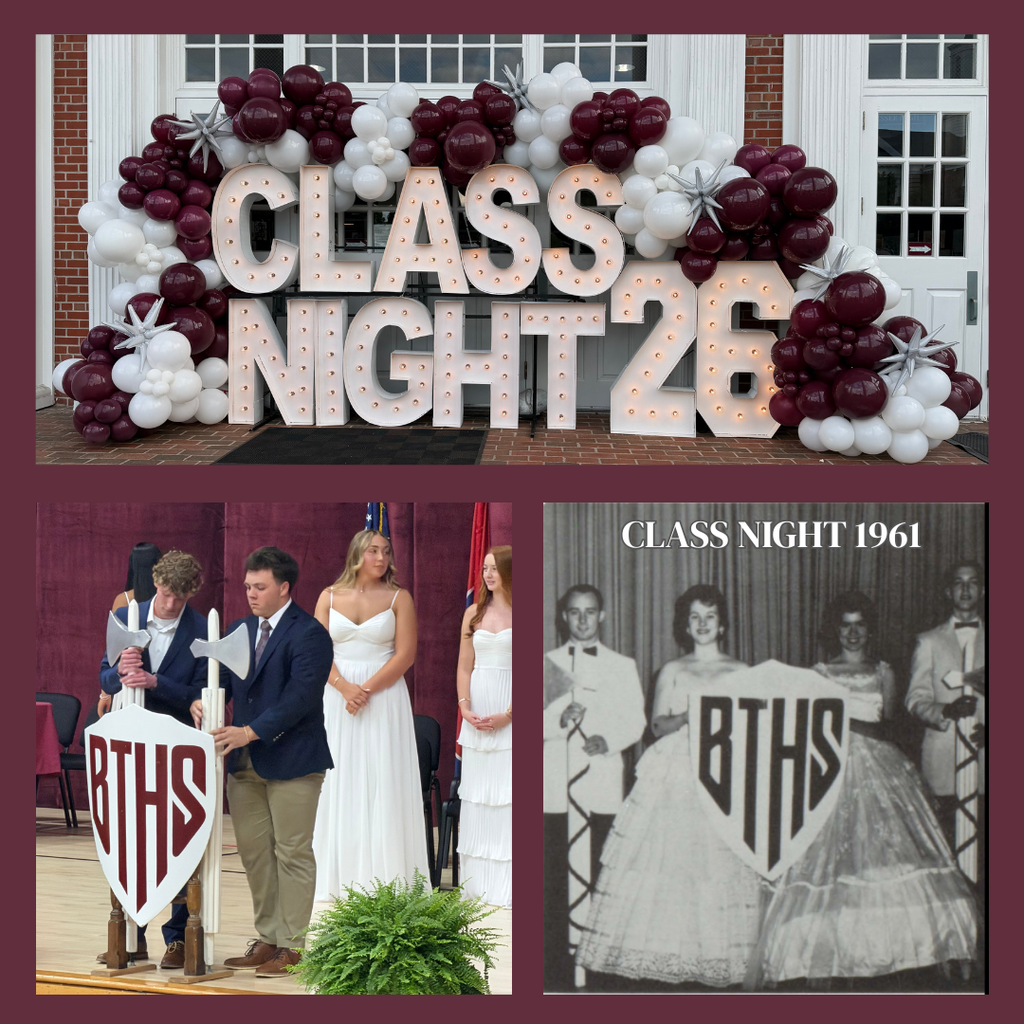 A collage featuring Tennessee High School Class Night traditions across generations. The top image shows a large illuminated “CLASS NIGHT 26” display surrounded by maroon, white, and silver balloon arrangements outside the school entrance. The bottom left image shows two male students carrying a large shield and ceremonial axe during the 2026 Class Night ceremony while students dressed in formal white attire stand behind them on stage. The bottom right image is a black-and-white yearbook photo labeled “Class Night 1961,” showing students in formal attire holding a shield marked “BTHS,” highlighting the long-standing tradition at Tennessee High School.