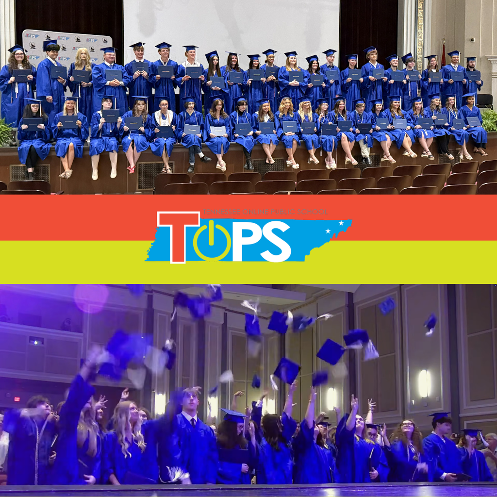 Collage featuring Tennessee Online Public School (TOPS) Class of 2026 graduates during commencement ceremonies. The top photo shows graduates in blue caps and gowns posing on stage while holding diplomas. The center section features the colorful TOPS logo across a red and lime-green background. The bottom photo captures graduates celebrating as they toss their blue caps into the air inside the auditorium.