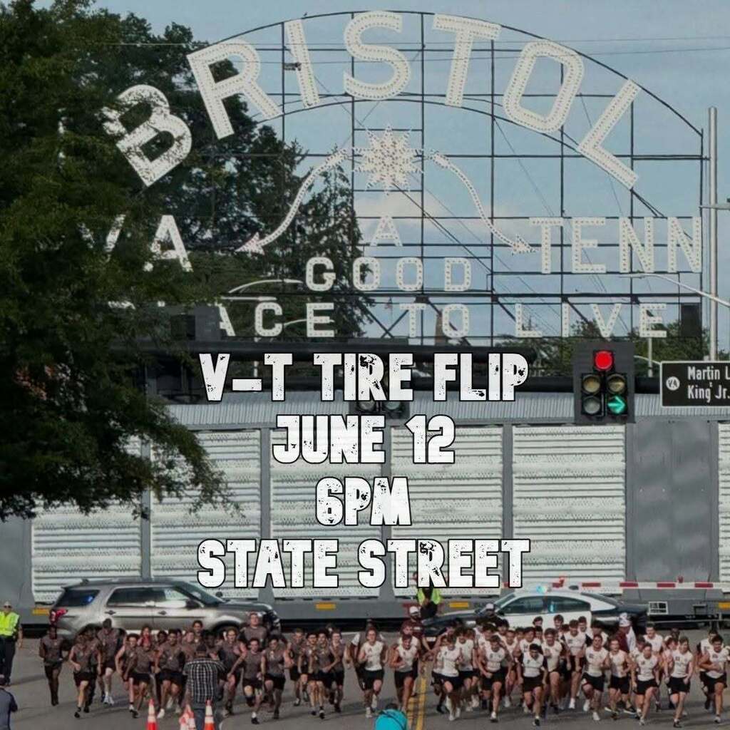 Promotional graphic for the V-T Tire Flip event in Bristol. The background shows the iconic Bristol sign spanning State Street with the words “A Good Place to Live.” A large group of student-athletes from Tennessee High School and Virginia High School are gathered at the starting line in the street below. Overlaid text reads: “V-T Tire Flip, June 12, 6 PM, State Street.” Traffic lights, vehicles, and downtown Bristol streetscape elements are visible in the background.