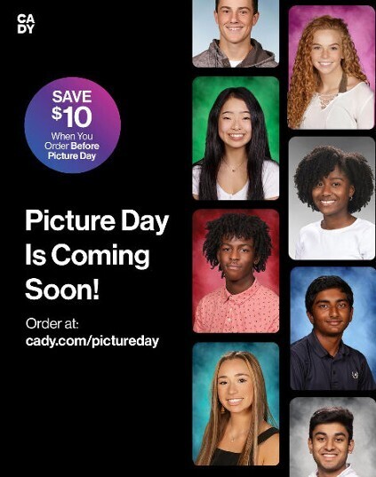 Alt text: Advertisement for Cady Picture Day on a black background. Large text reads, “Picture Day Is Coming Soon!” and “SAVE $10 When You Order Before Picture Day.” The ad directs viewers to “cady.com/pictureday.” On the right are seven school portrait photos of diverse students arranged vertically. The Cady logo appears in the upper-left corner.