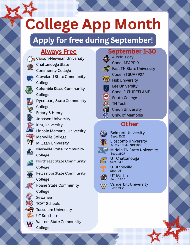 Graphic titled “College App Month” encouraging students to apply for college for free during September. The graphic lists colleges with application fee waivers, grouped into three sections: “Always Free,” “September 1–30,” and “Other.” Always-free schools include Carson-Newman University, Chattanooga State Community College, Cleveland State Community College, Columbia State Community College, Dyersburg State Community College, Emory & Henry, Johnson University, King University, Lincoln Memorial University, Maryville College, Milligan University, Nashville State Community College, Northeast State Community College, Pellissippi State Community College, Roane State Community College, Sewanee, TCAT Schools, Tusculum University, UT Southern, and Walters State Community College. September 1–30 schools include Austin Peay (code APAPPLY), East Tennessee State University (code ETSUAPP27), Fisk University, Lee University (code FUTUREFLAME), South College, Tennessee Tech, Union University, and the University of Memphis. Other application periods include Belmont University (Sept. 21–25), Lipscomb University (all year, code NBF1891), Middle Tennessee State University (Sept. 21–27), UT Chattanooga (Sept. 14–16), UT Knoxville (Sept. 16), UT Martin (Sept. 14–16), and Vanderbilt University (Sept. 21–25). The design features a blue-and-white checkered background, school logos, red and blue headings, and decorative stars.