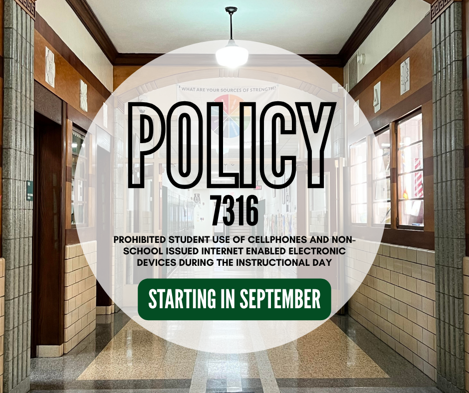 POLICY 7316- STARTING IN SEPTEMBER