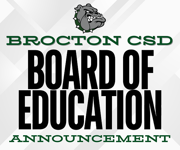 Brocton CSD Board of Education Announcement