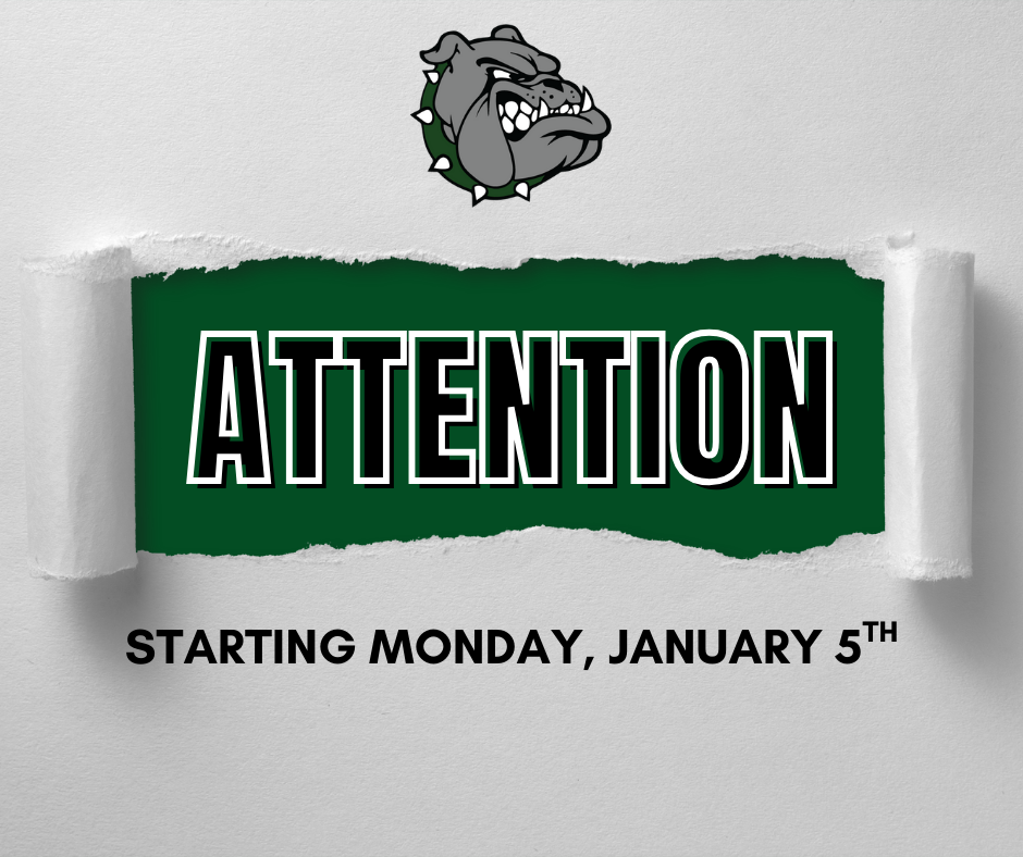 Attention Starting Monday, January 5th