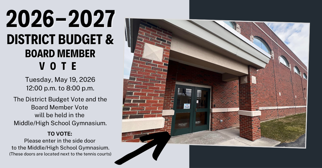 2026-2027 District Budget & Board Member Vote Tuesday May 19, 2026