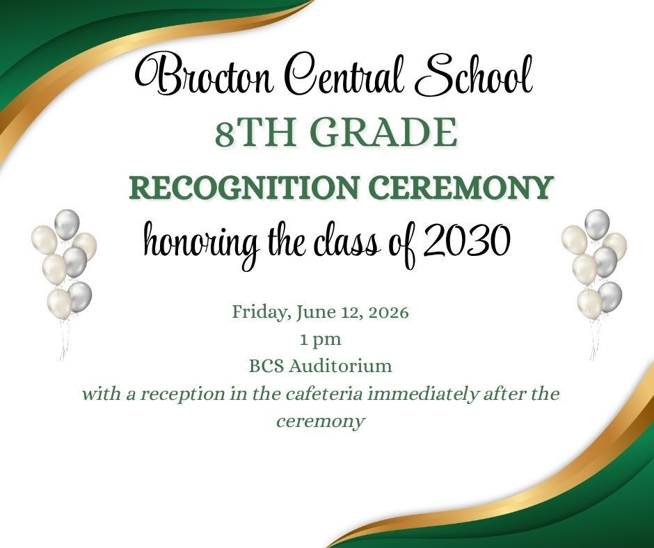 8th grade recognition ceremony invitation with silver balloons on a green and white background