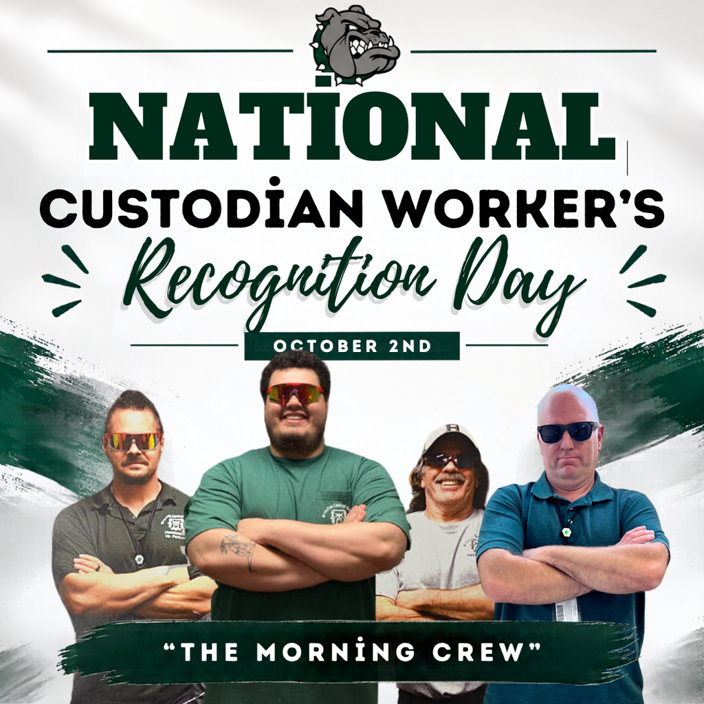 National Custodian Worker's Recognition Day- The Morning Crew