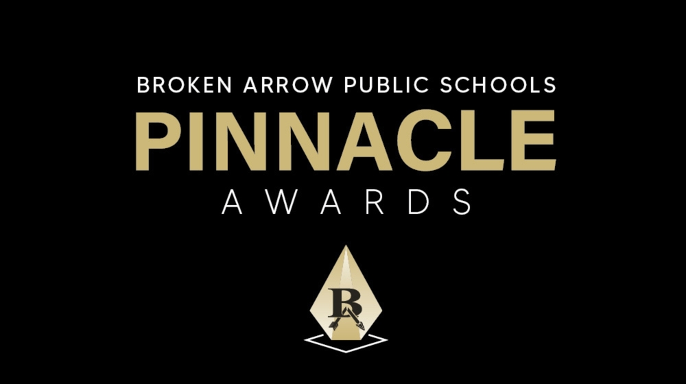 Broken Arrow Public Schools Pinnacle Awards  and picture of their logo.