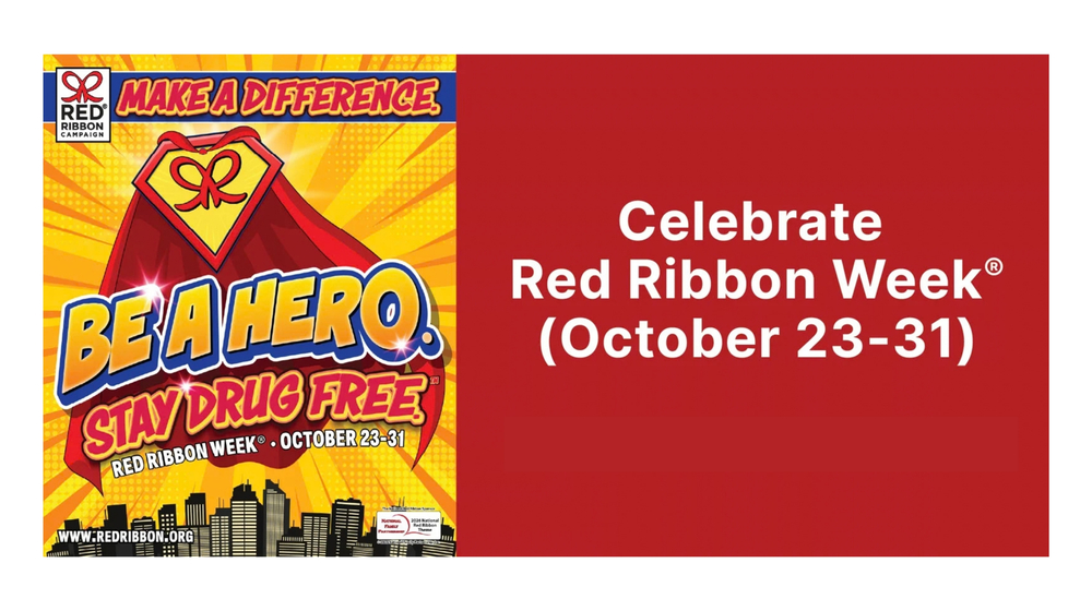 Red Ribbon Week graphic promoting a drug-free lifestyle and celebrating Oct. 23-31.