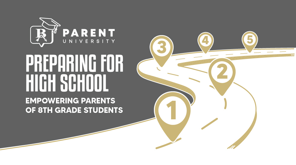 Parent University - Preparing for High School