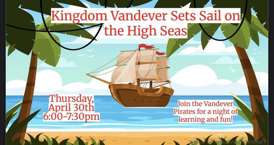 Flier for Kingdom Vandever Takes the High Seas on 4/30 @ 6pm