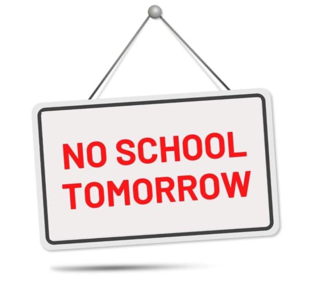 No School Tomorrow