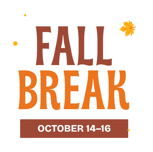 Fall Break