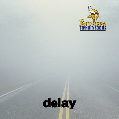 2 hour delay - 10/21/26