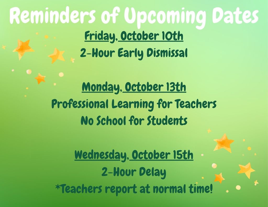 Reminders of Upcoming Dates