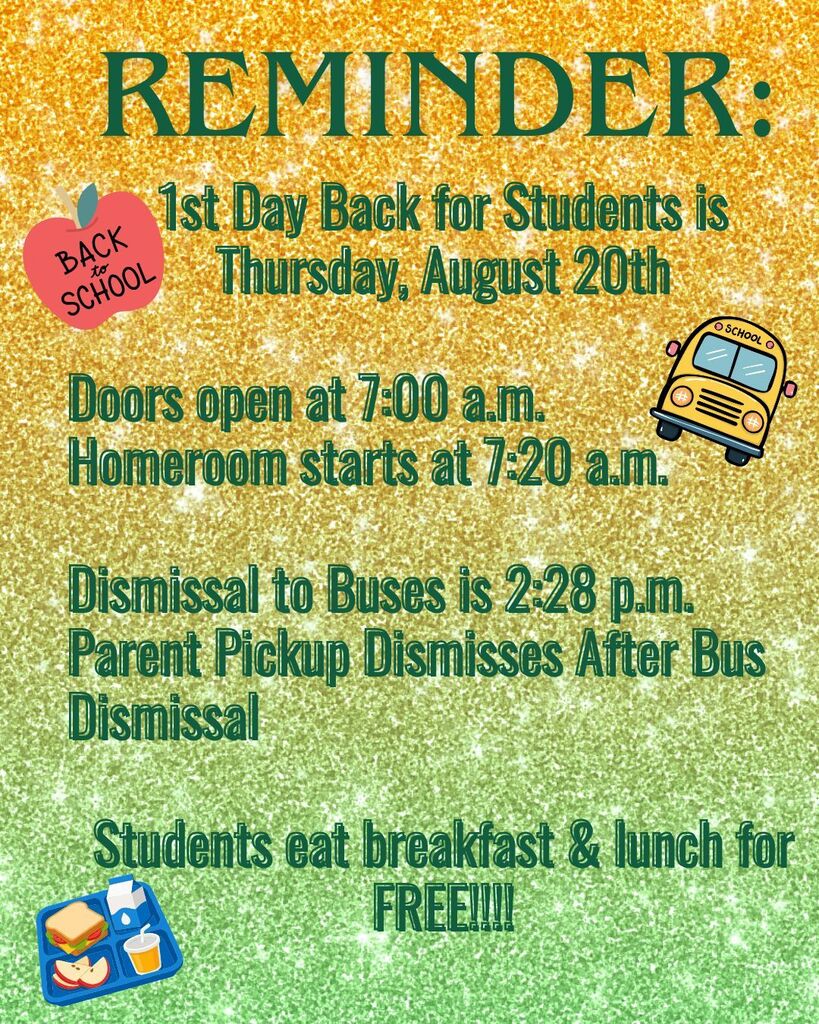 Reminder for 1st Day of School