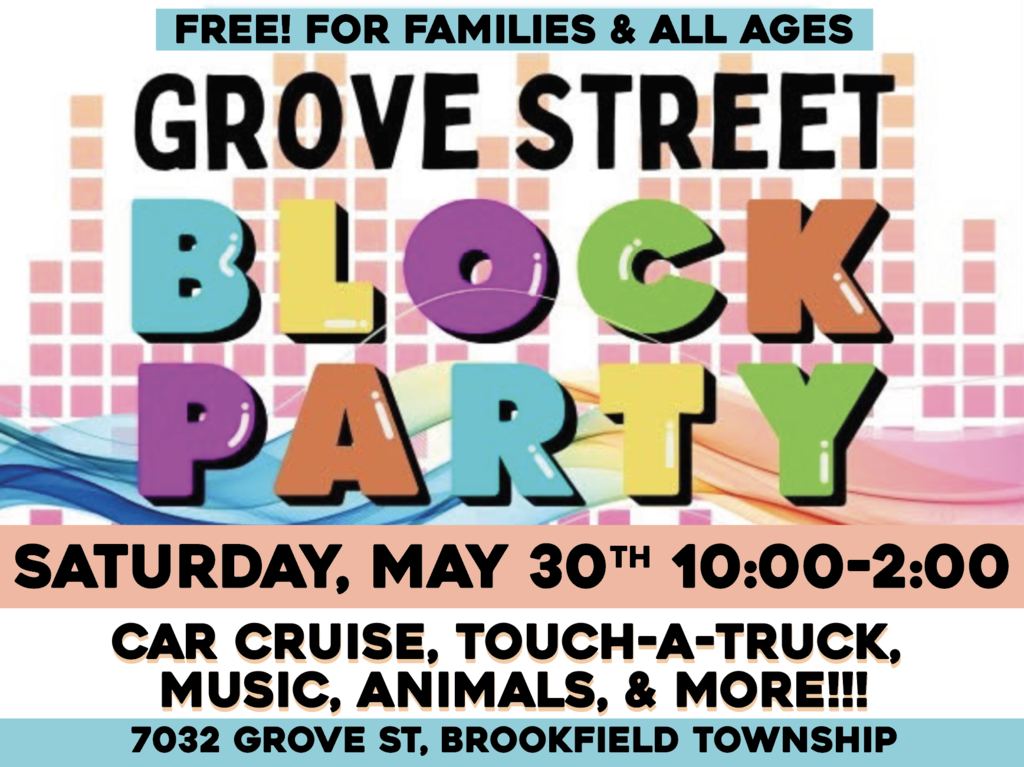 Block Party Saturday, May 30th 10am to 2pm