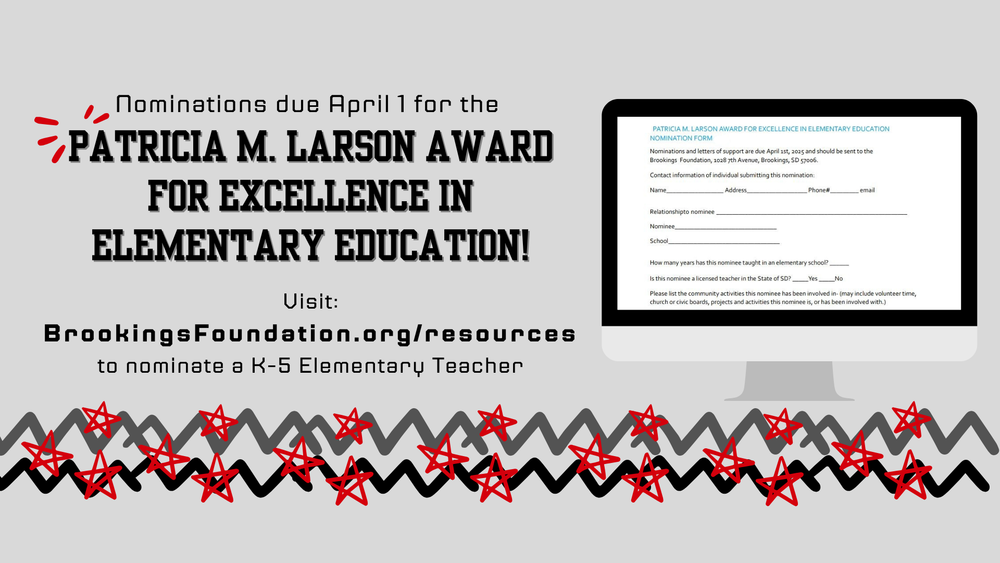 Nominations due April 1st for the patricia m larson award for excellence in elementary education.