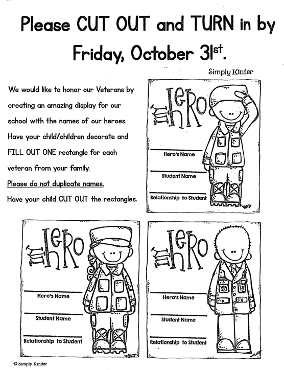 Fill out this slip and return to school if you have a veteran in your family.