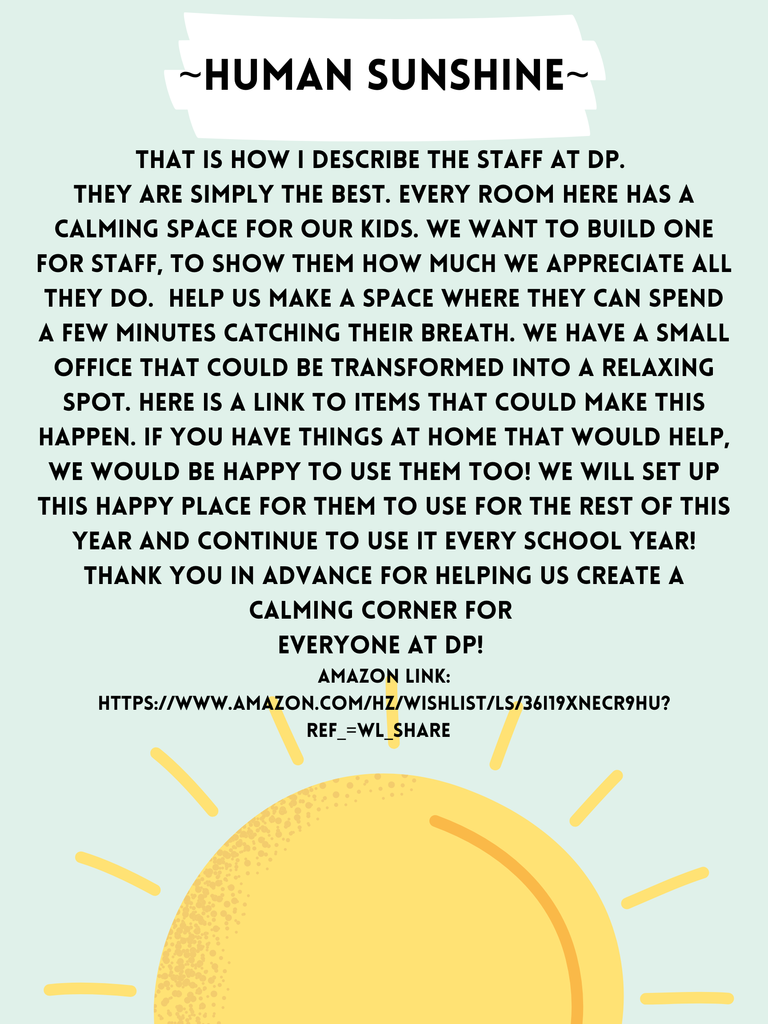 Build a calm room for DP staff