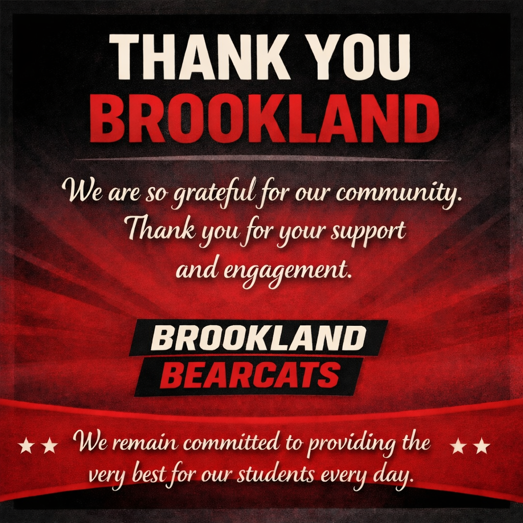 We want to thank our community for your engagement, thoughtfulness, and participation in yesterday’s election.  It was truly inspiring to see the passion and care so many people have for Brookland schools. The conversations, questions, and involvement on both sides of the issue reflect a community that deeply values its students and its future.  We are grateful to serve a community that cares so strongly about its schools, and we remain committed to providing the very best for our students every single day.