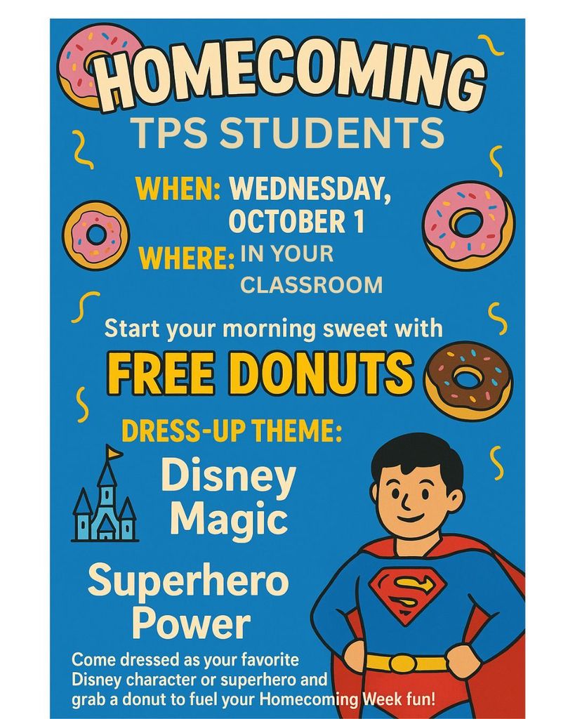 October 1st Donuts in your classroom dress up theme Disney and super heroes.