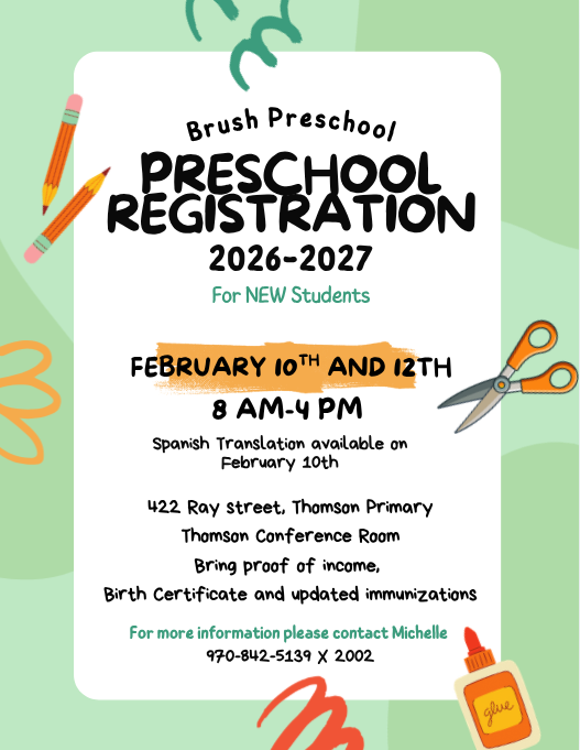 Preschool registration flyer, for more information contact Michelle at 970-842-5139 x 2002