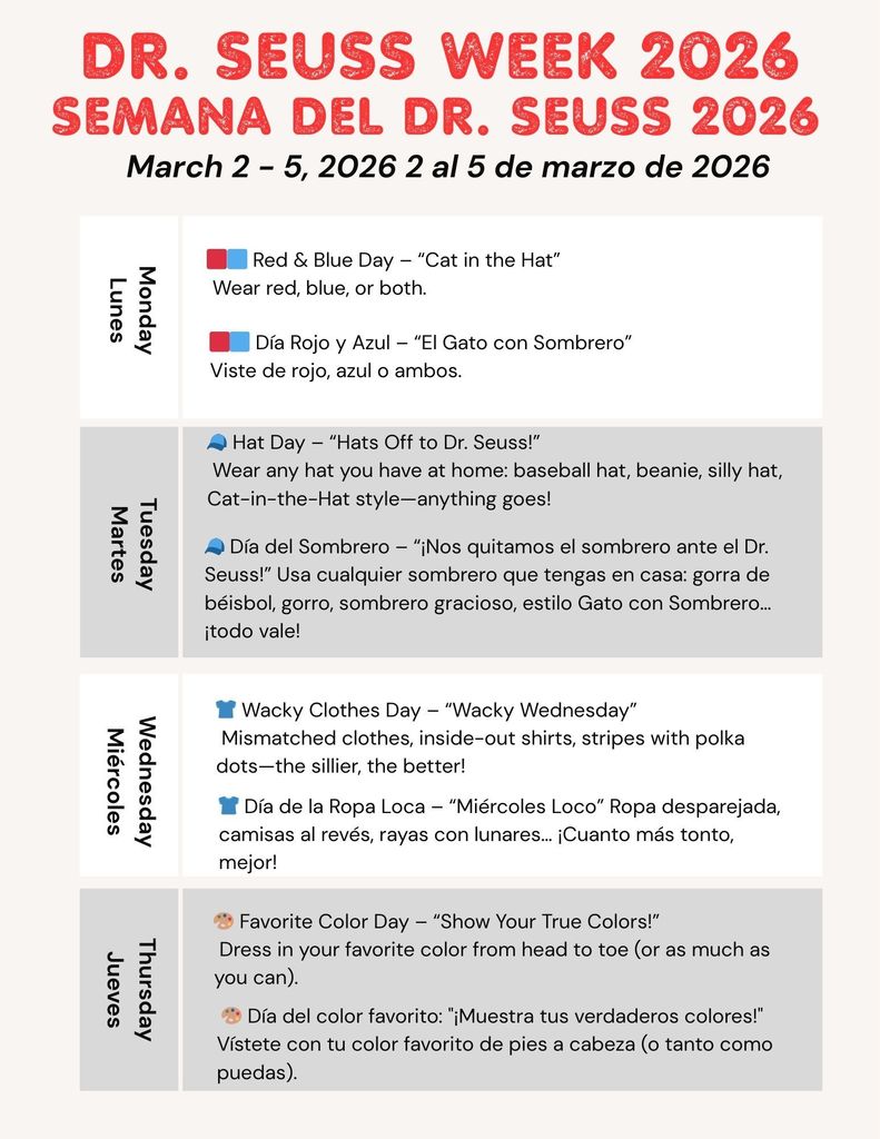 Dr. Seuss Week Flier March 2-5  Monday-Red & Blue Day, Tuesday-Hats Off Day, Wednesday-Wacky Clothes Day, Thursday-Favorite Color Day