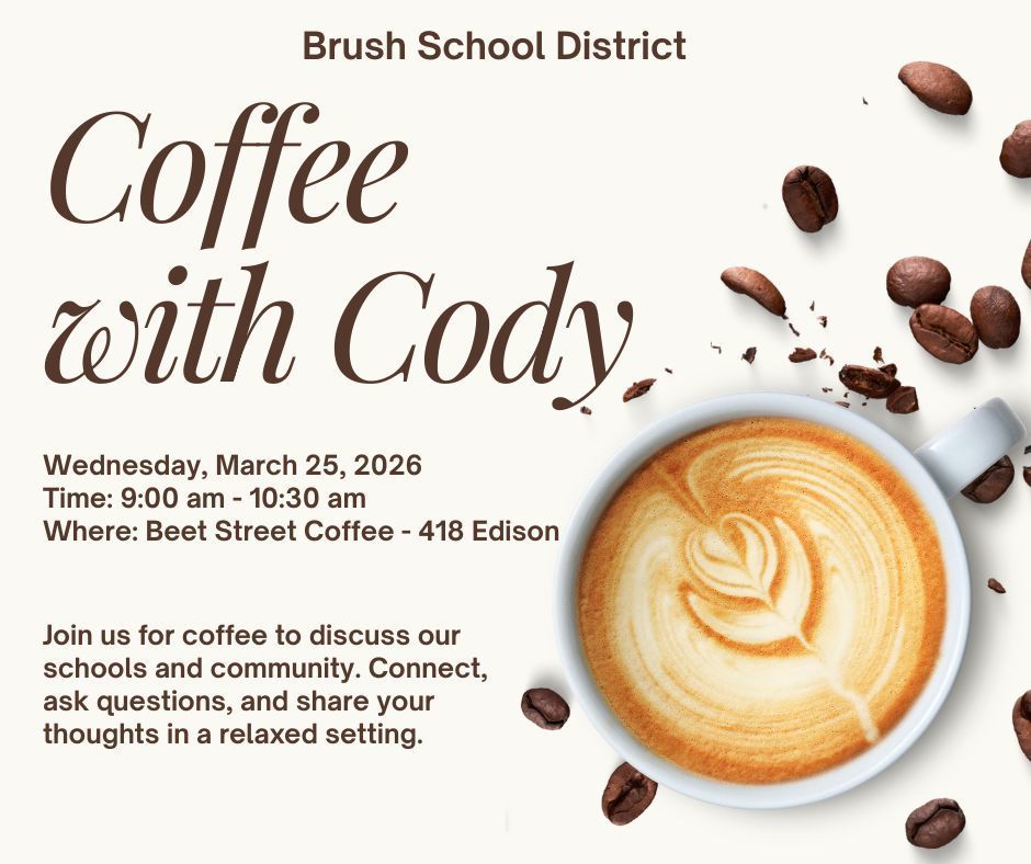 Coffee with Cody flyer Wednesday March 25, 2026 from 9:00 am - 10:30 am at Beet Street Coffee