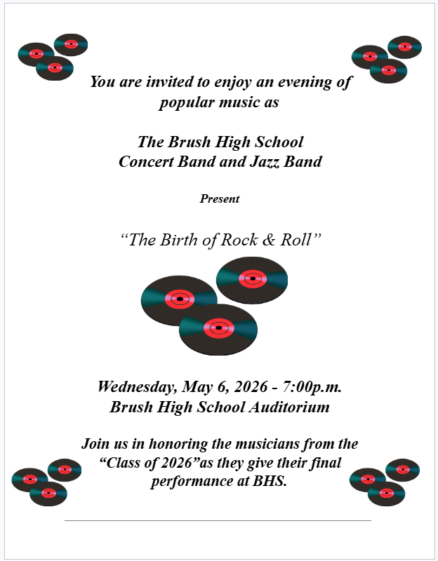Brush High School Concert Band and Jazz Band 