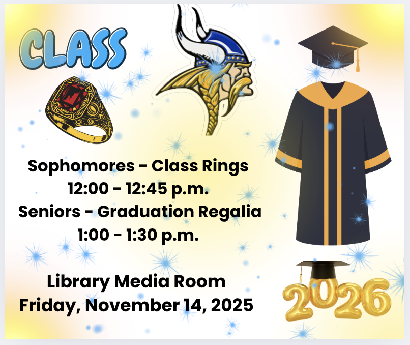 Jostens visiting tomorrow - November 14.