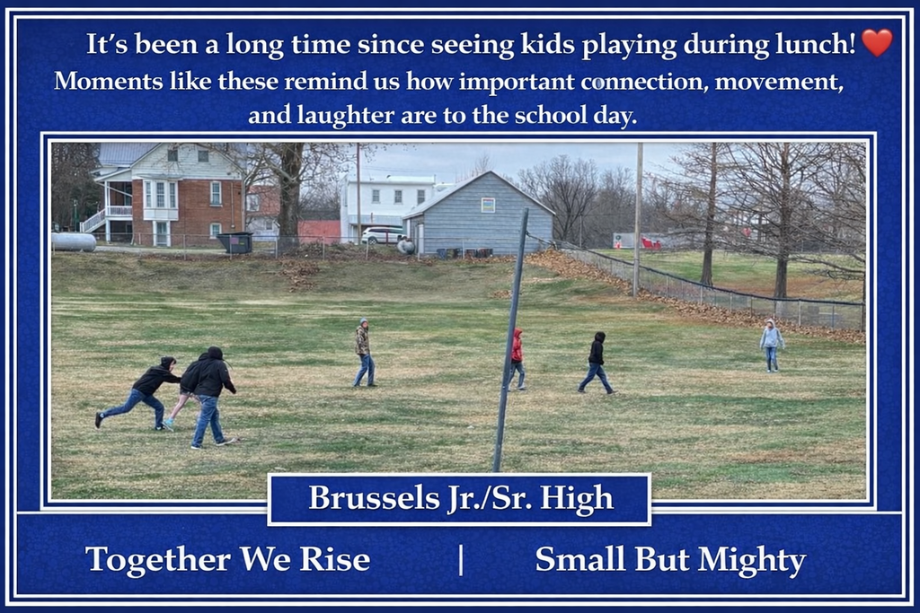 Brussels High and Junior High kids playing at lunch! 