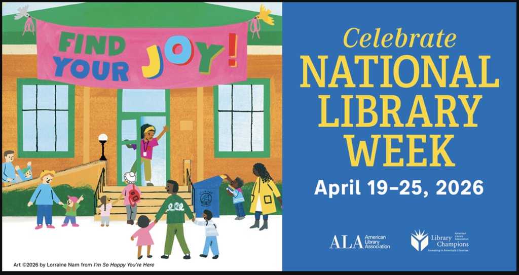 Let's all celebrate National Library Week - April 19-25 by READING!