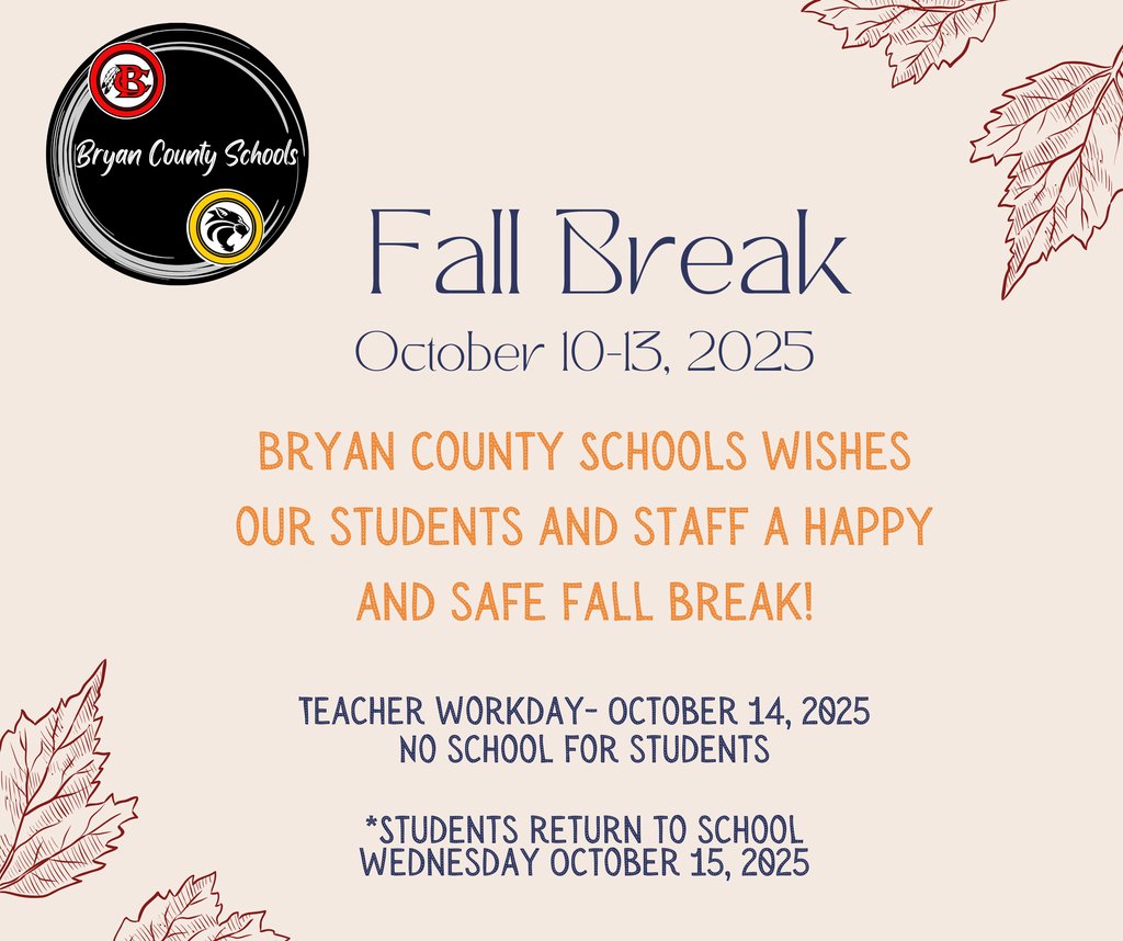 Fall Break October 10-13, 2025 - Teacher Workday October 14, 2025