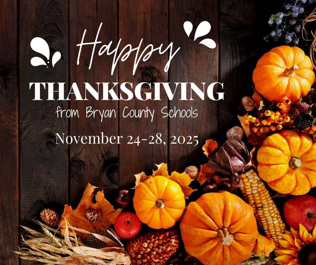 Happy Thanksgiving from Bryan County Schools
