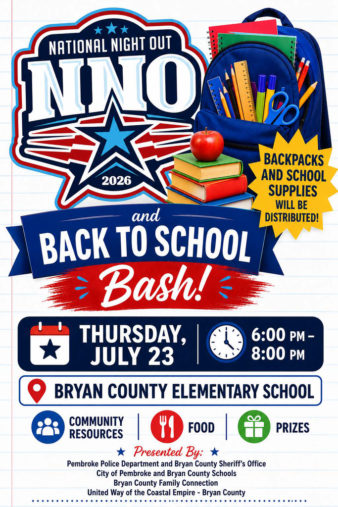2026 National Night Out & Back to School Bash - Thursday, july 23, 2026 from 6:00-8:00pm at Bryan County Elementary School